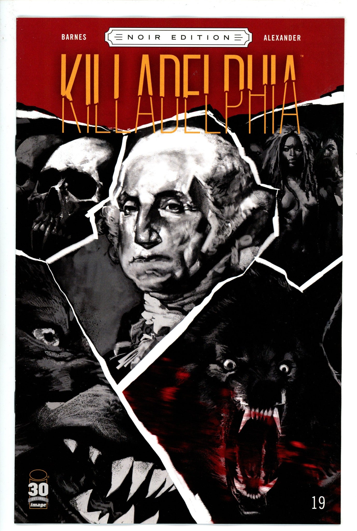 Killadelphia 19 Alexander Variant (2022)