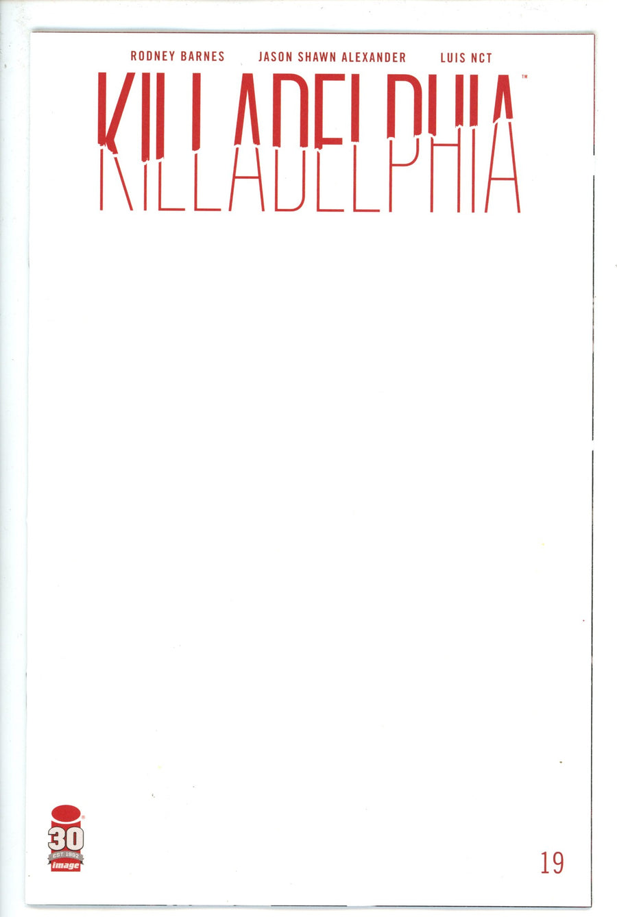 Killadelphia 19 Blank Variant (2022)