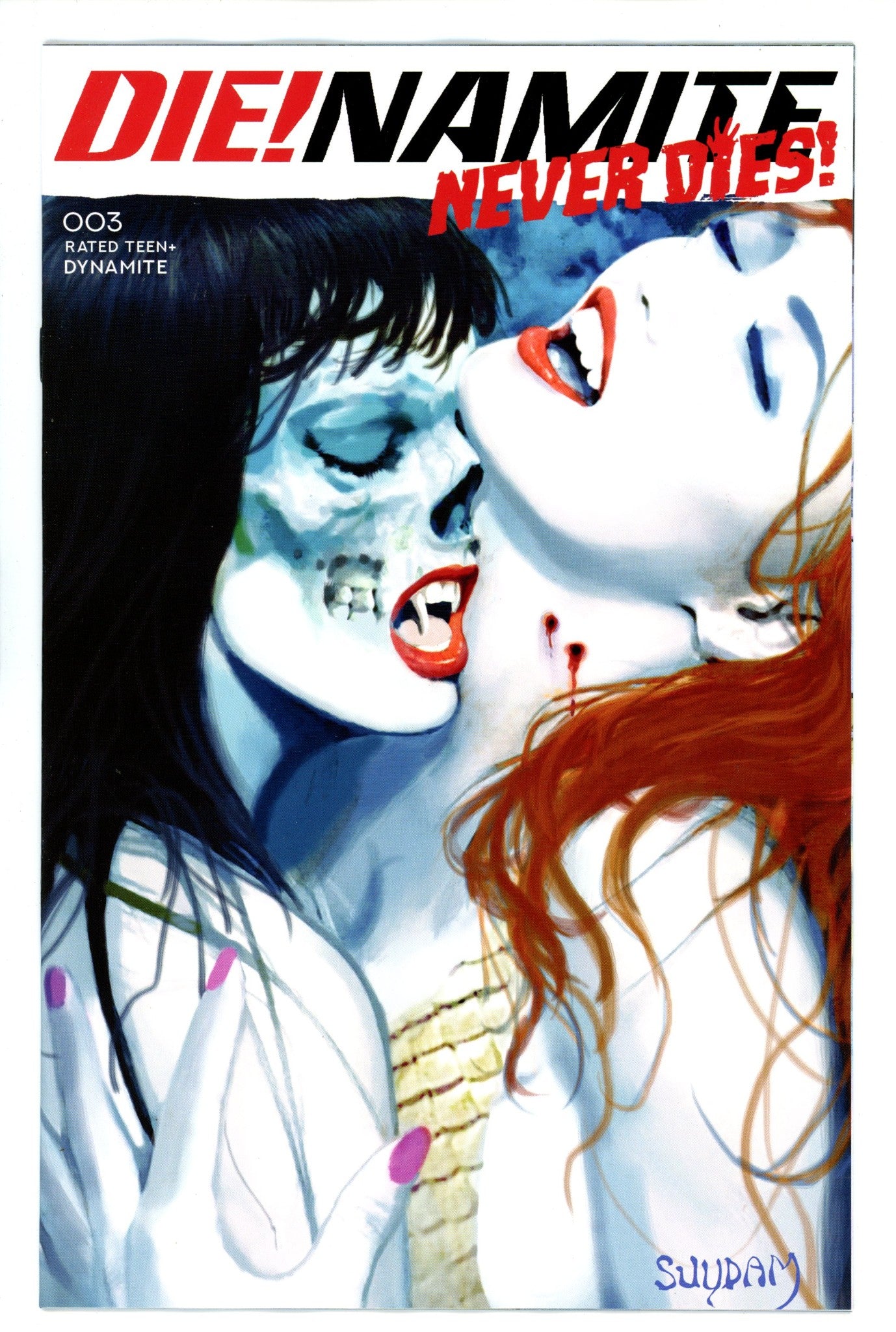 DIE!namite Never Dies 3 Suydam Variant (2022)