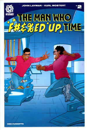 The Man Who F#&%ed Up Time 2