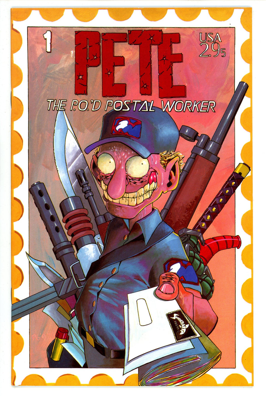 Pete: P.O.'d Postal Worker 1 2Nd Print (1997)