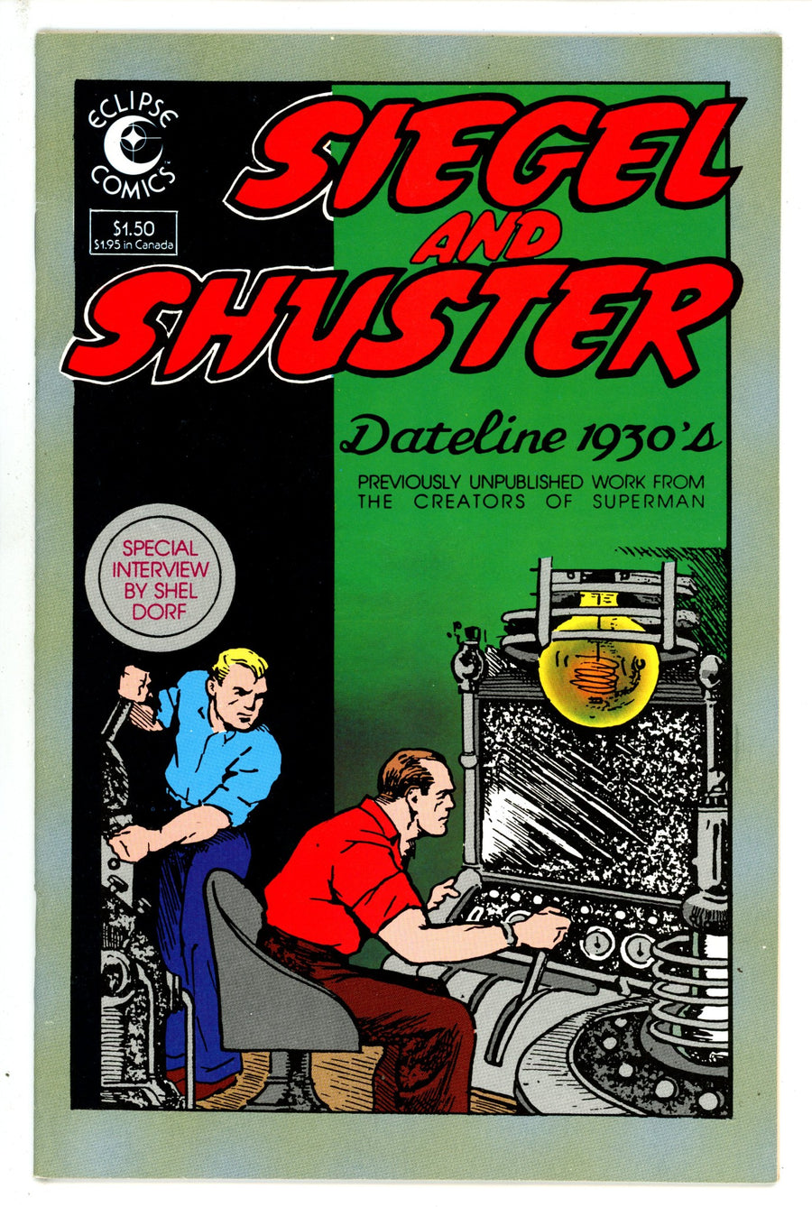 Siegel and Shuster: Dateline 1930's 1 (1984)