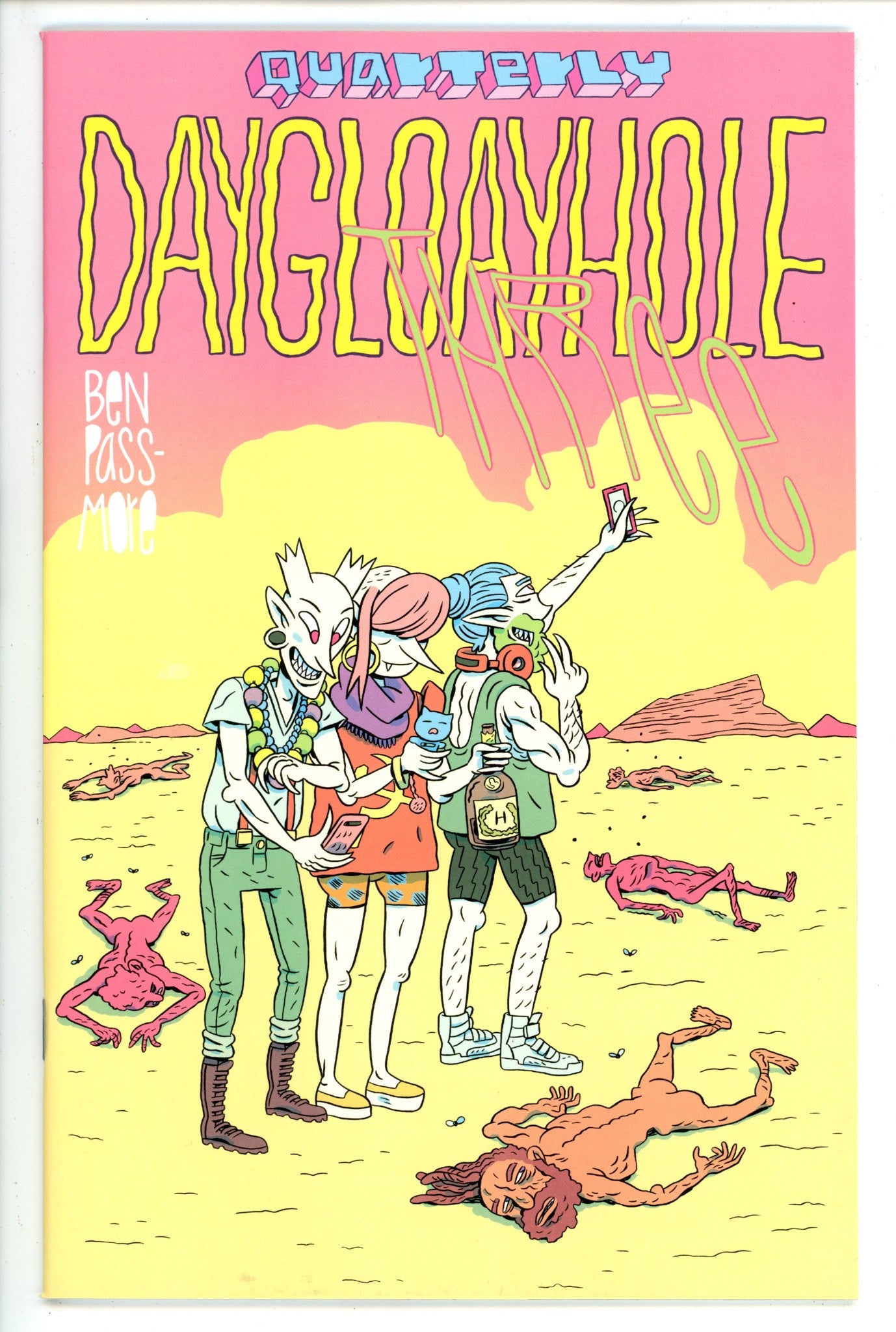 Daygloayhole 3