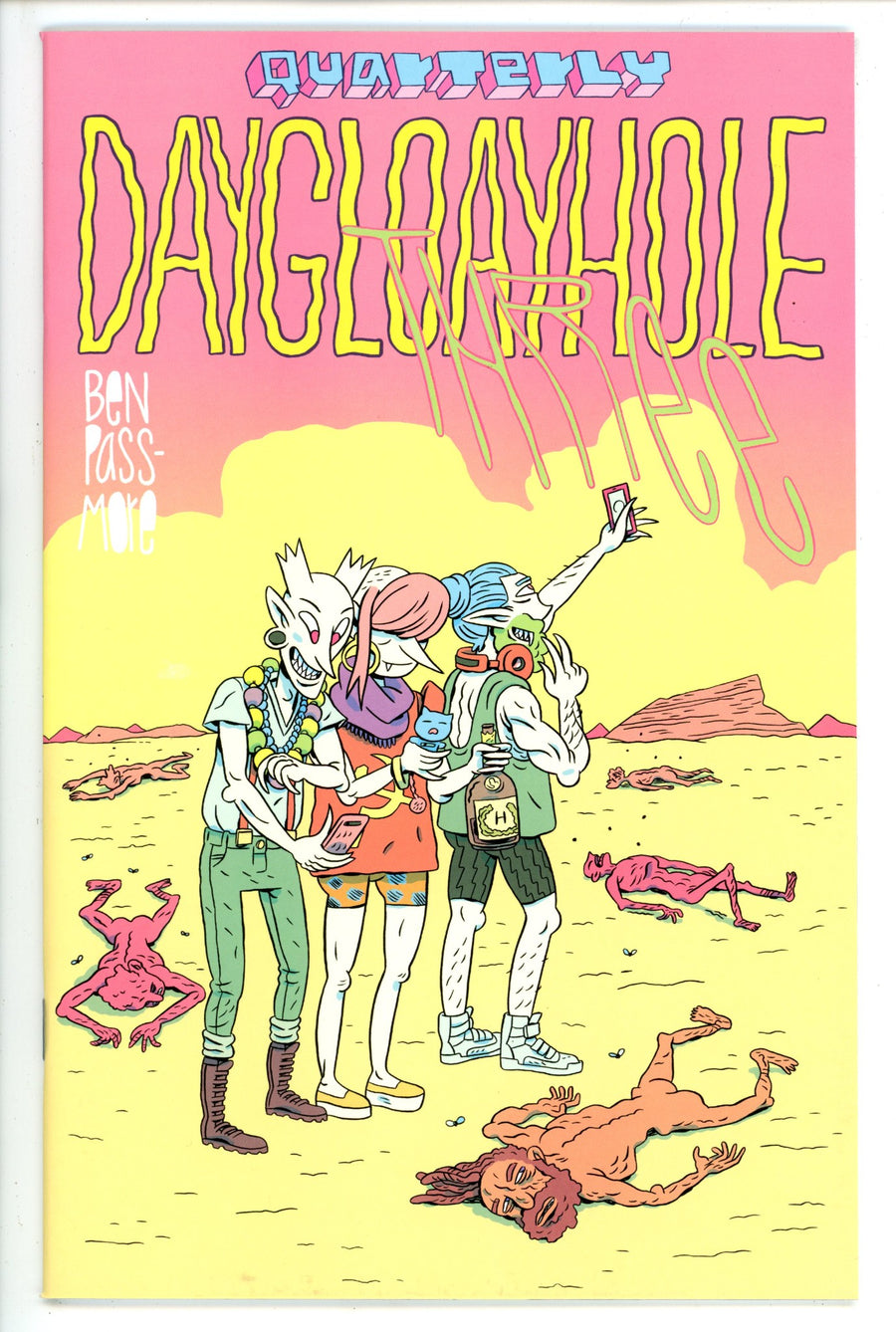 Daygloayhole 3