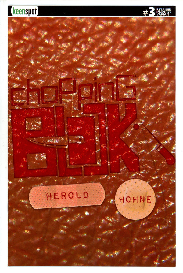 Chopping Block 3 Bandages Incentive Variant (2023)