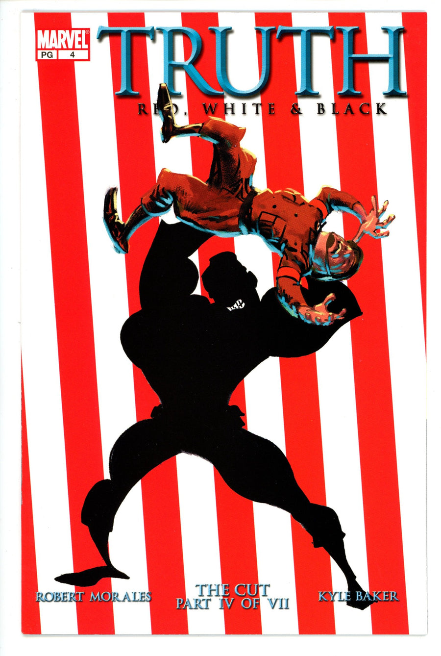 Truth: Red, White & Black 4 VF+