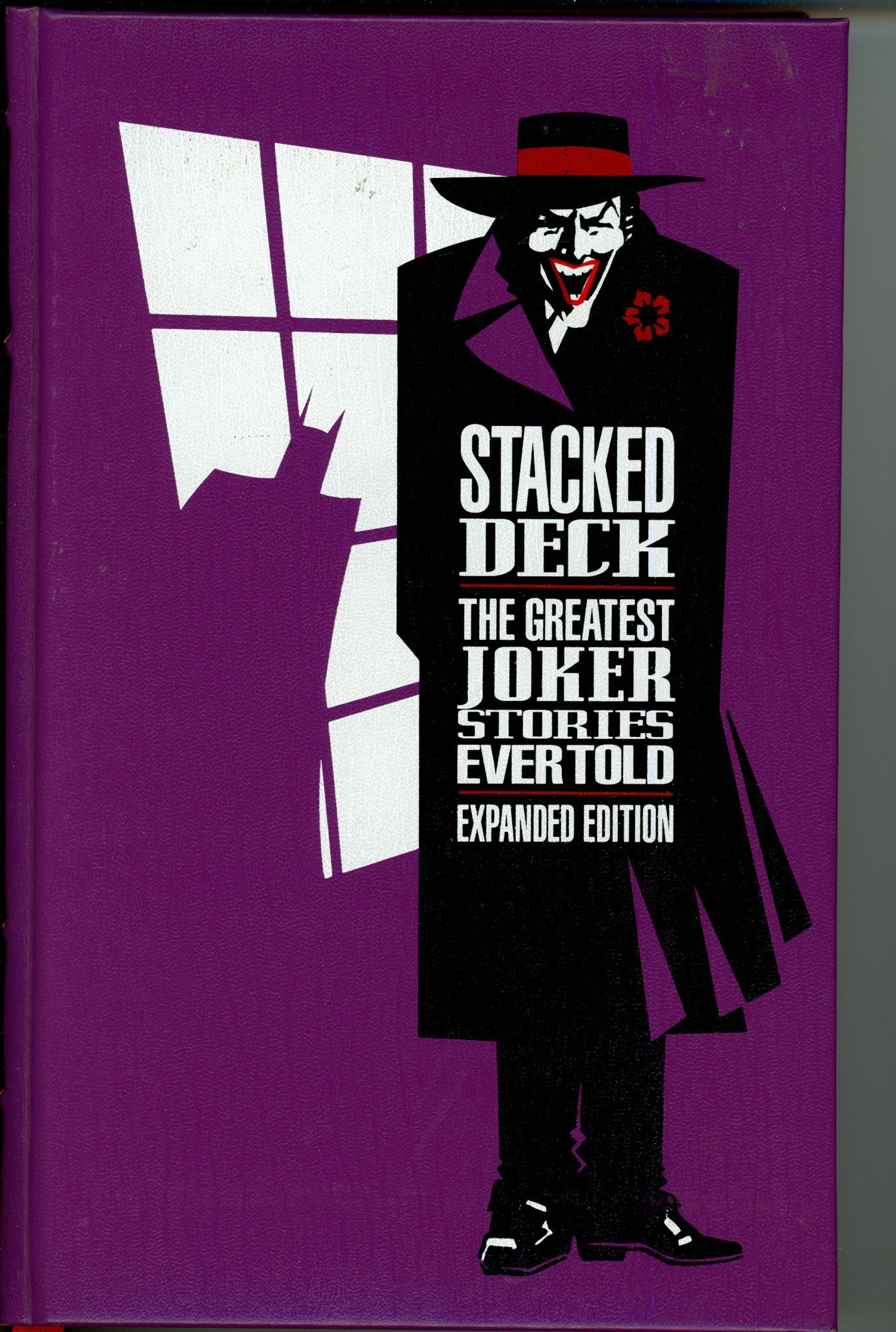 Stacked Deck the Greatest Joker Stories Ever Told Expanded Edition HC