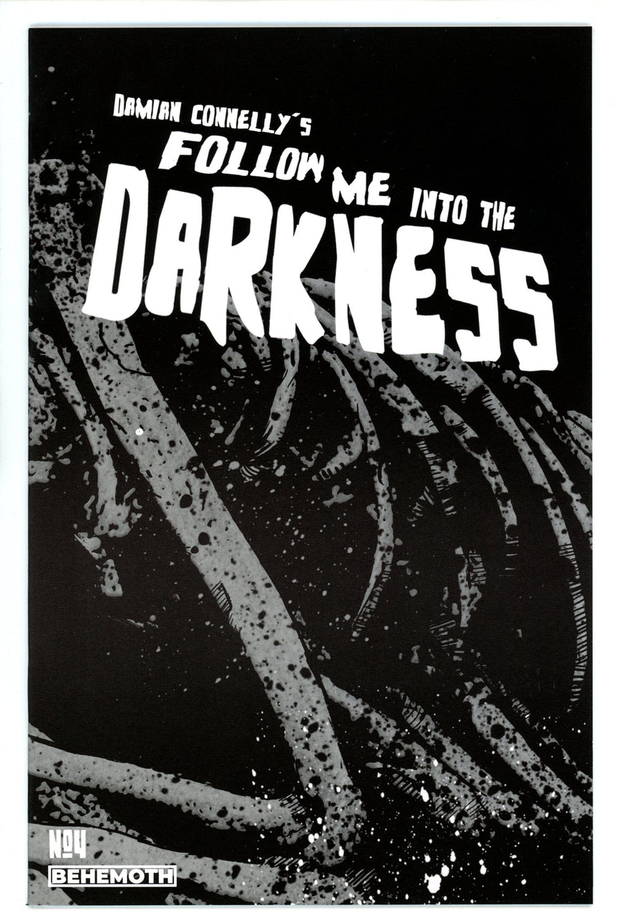 Follow Me Into The Darkness 4 Connelly Variant (2022)