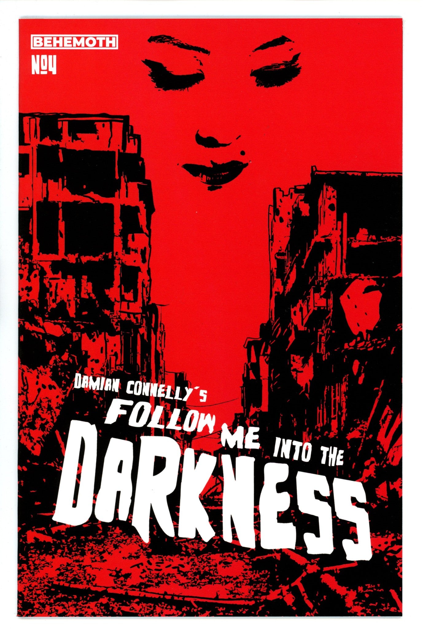 Follow Me Into The Darkness 4 Connelly Variant (2022)