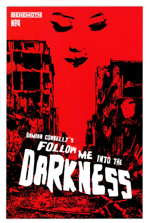 Follow Me Into The Darkness 4 Connelly Variant (2022)