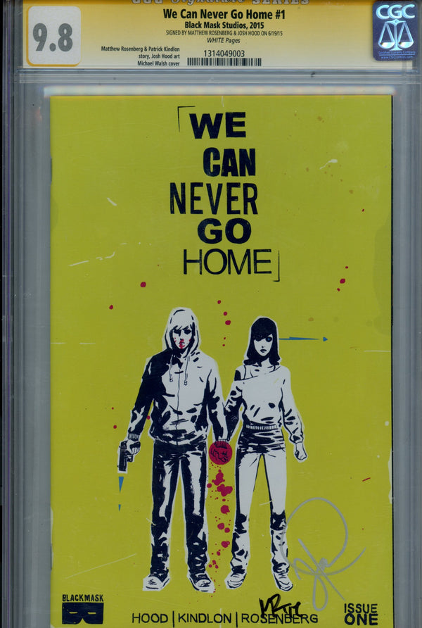 We Can Never Go Home 1 CGC 9.8 Signed (2015)