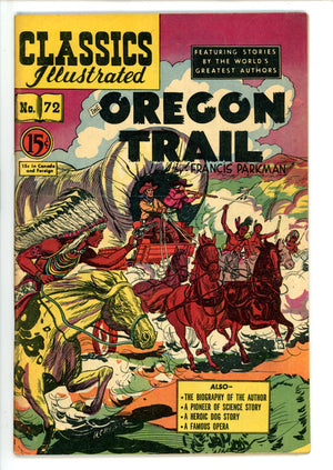 Classics Illustrated The Oregon Trail 72 HRN 75 Canadian FN-