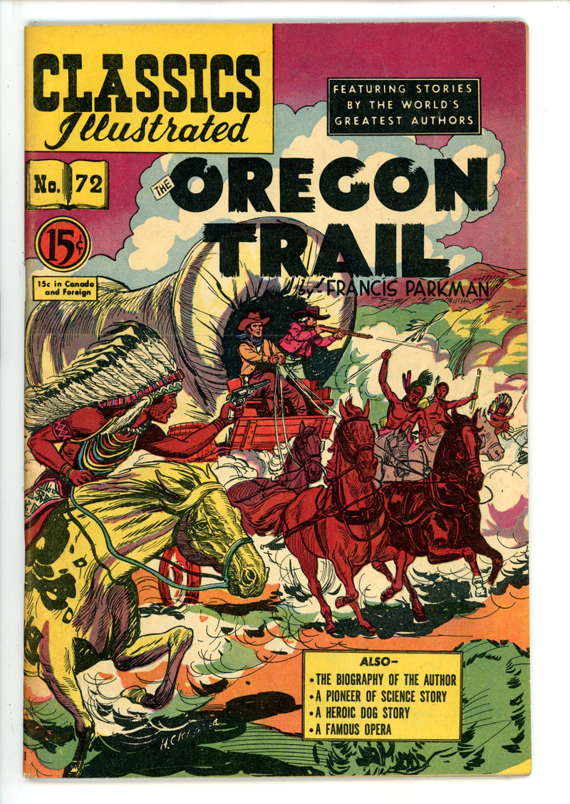 Classics Illustrated The Oregon Trail 72 HRN 75 Canadian FN-