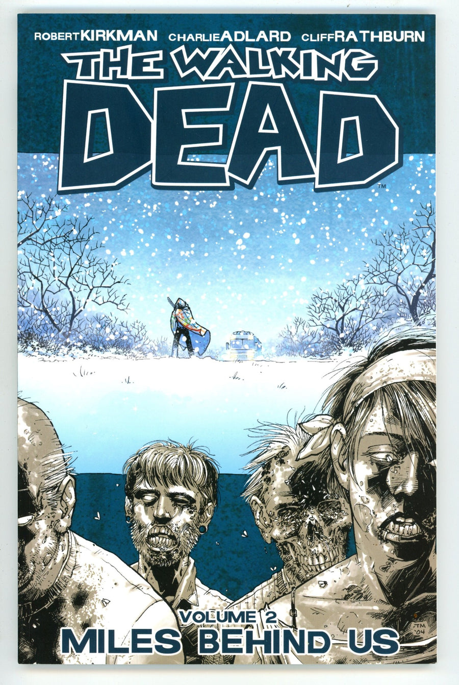 The Walking Dead Vol 2 Miles Behind Us TPB 7th Print