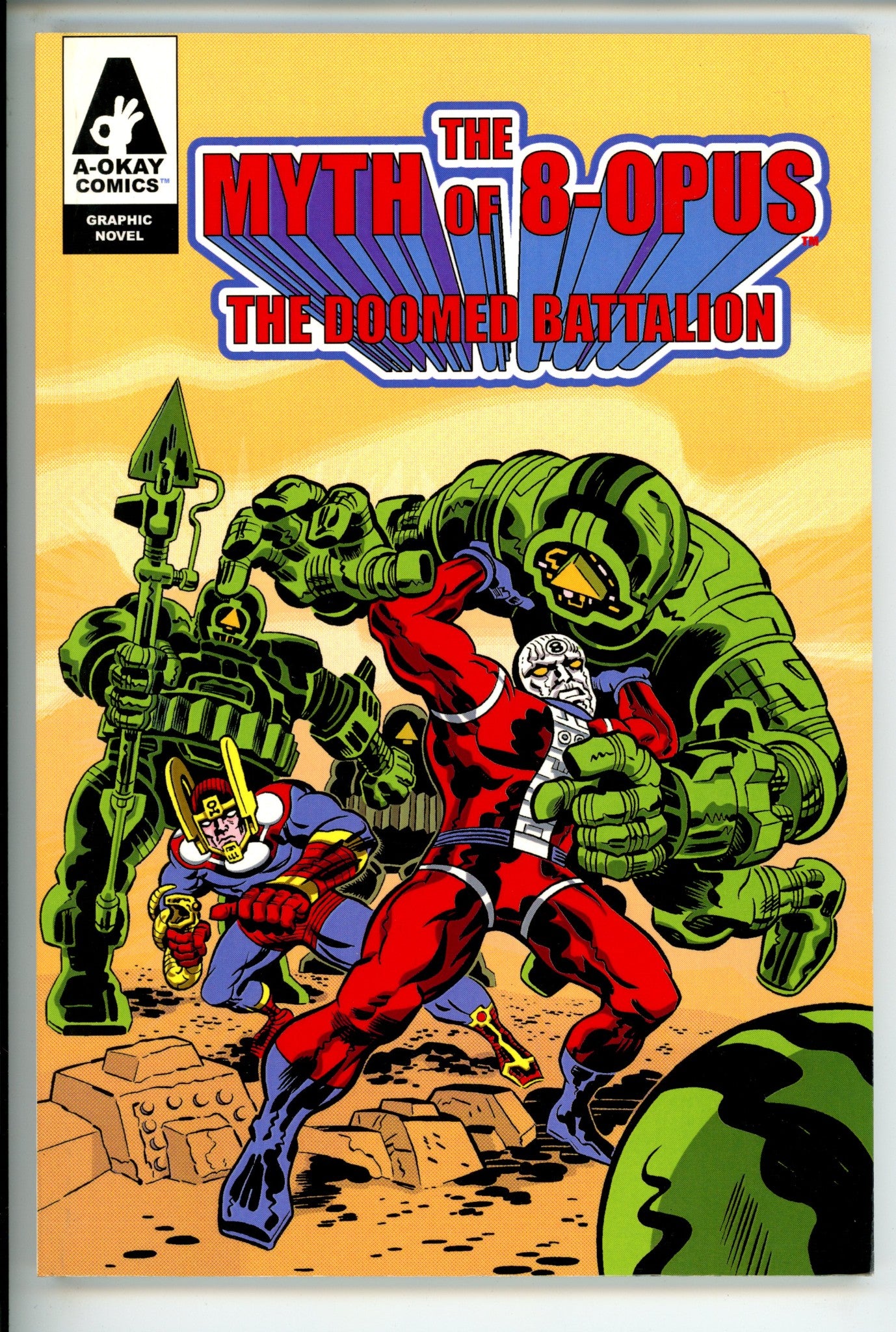 The Myth of 8-Opus The Doomed Battalion Vol 1 TPB