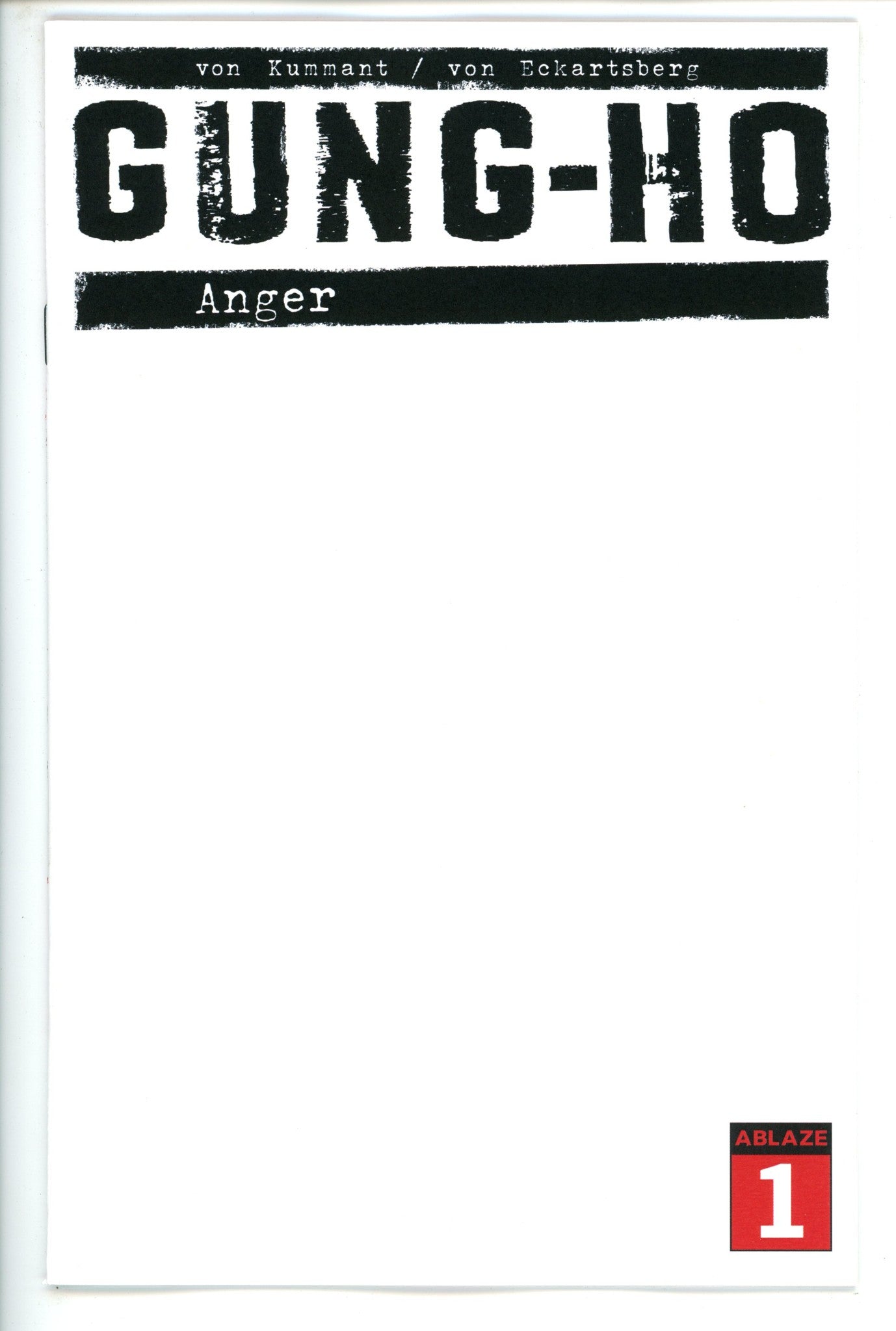Gung Ho Anger 1 Blank Variant (2021)