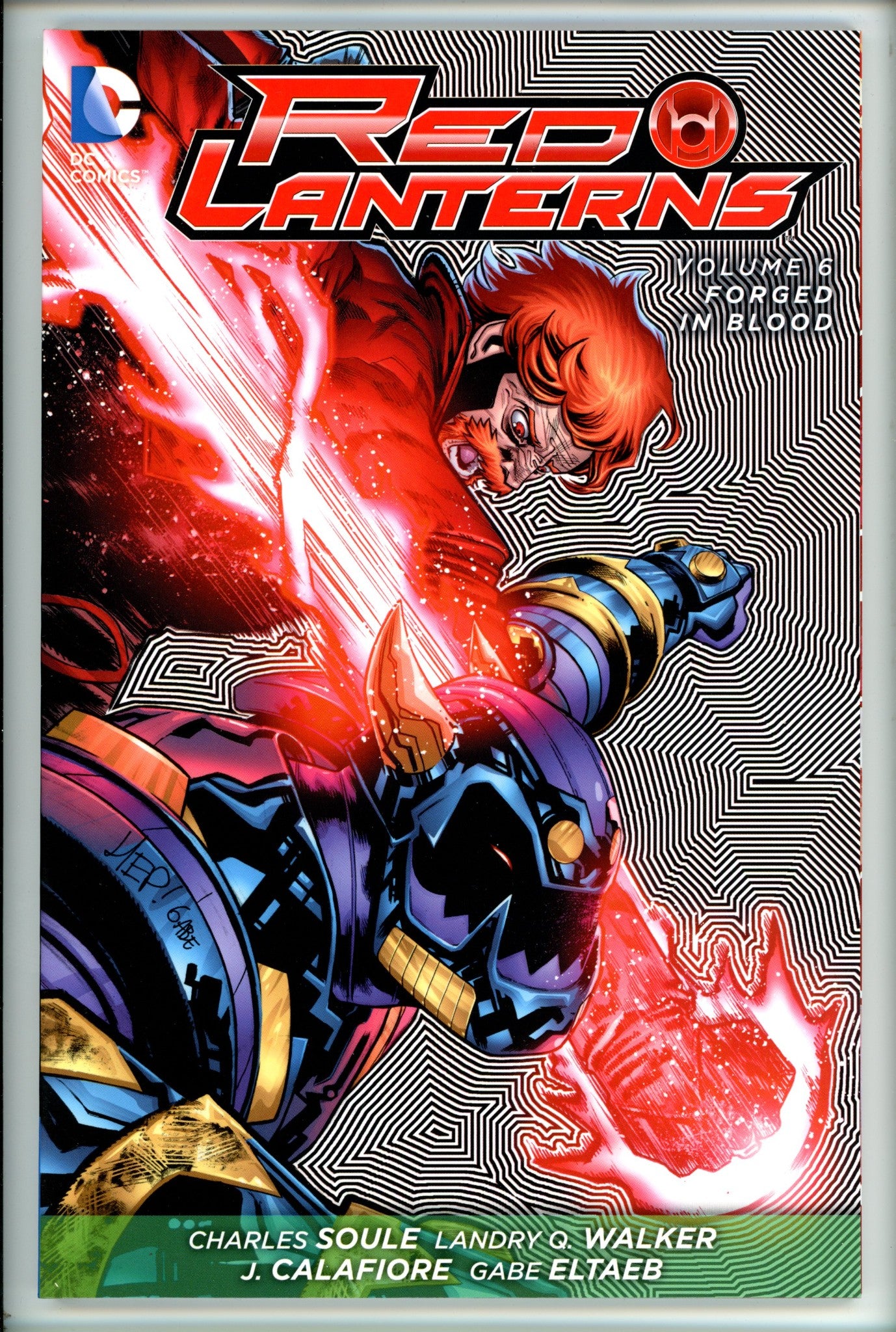 Red Lanterns Vol 6 Forged in Blood TP