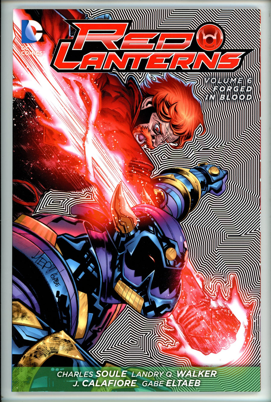 Red Lanterns Vol 6 Forged in Blood TP