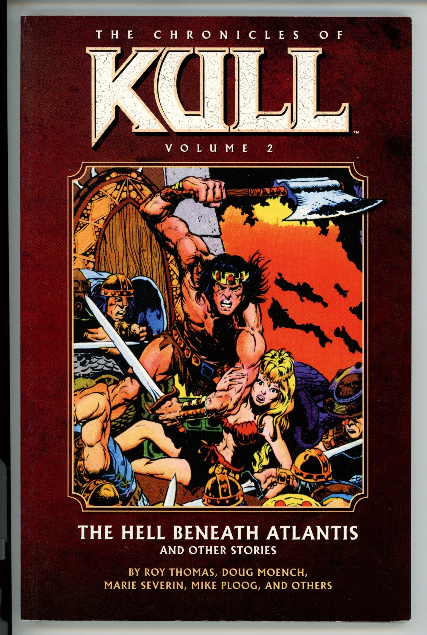 The Chronicles of Kull The Hell Beneath Atlantis Vol 2 TPB