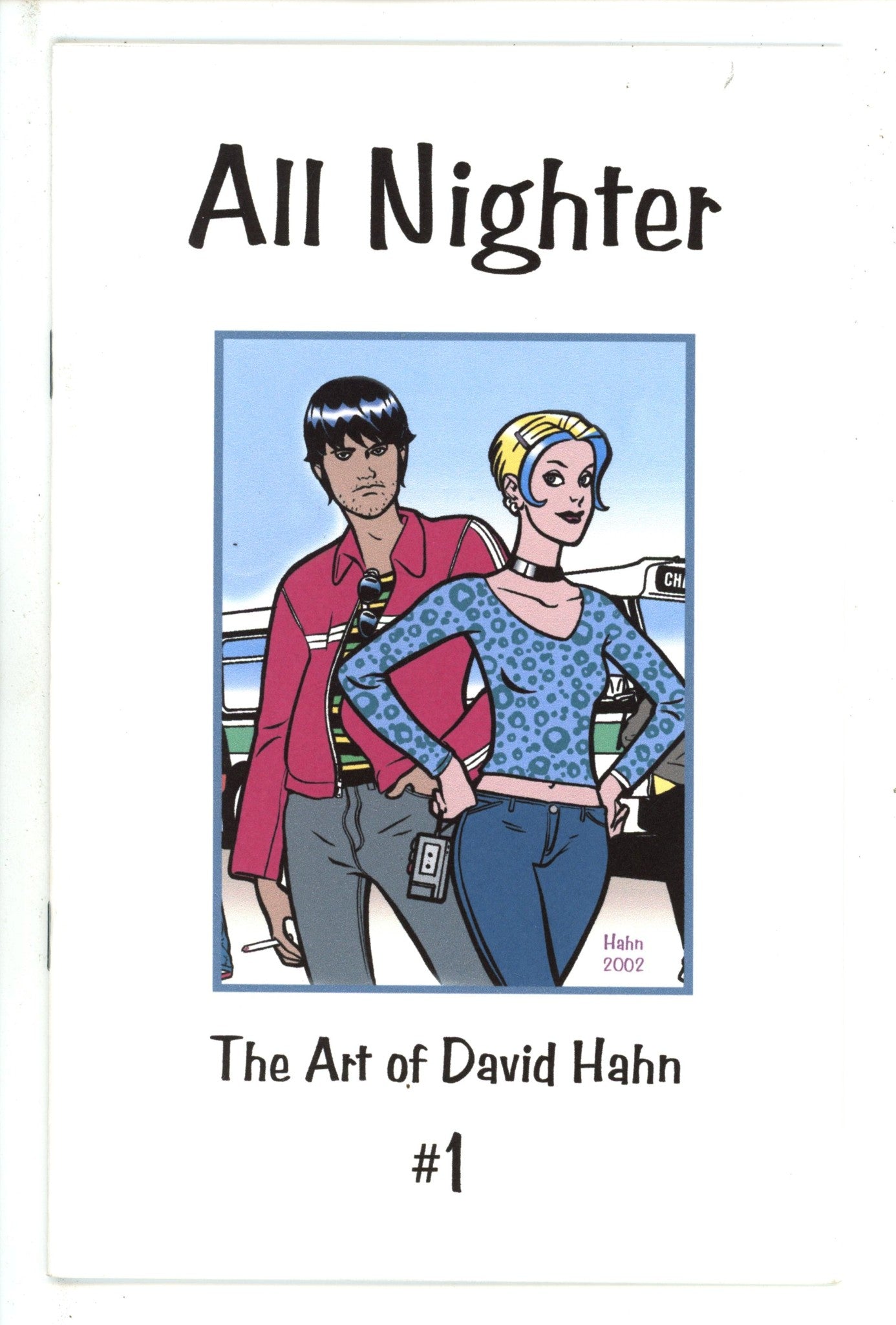 All Nighter The Art Of David Hahn 1 Numbered 13/50 (2002)