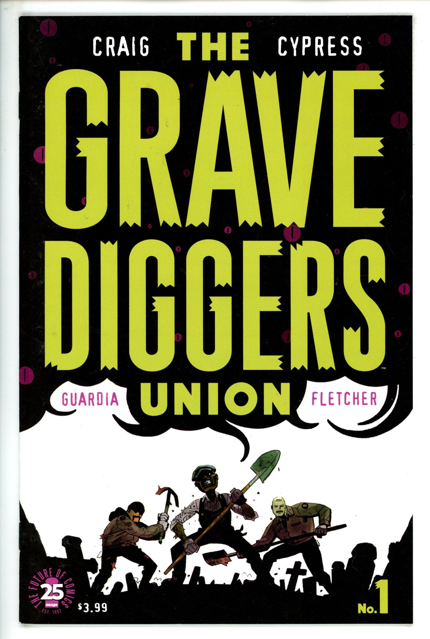 The Gravediggers Union 1 (2017)