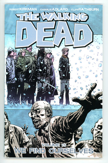 The Walking Dead Vol 15 We Find Ourselves TPB