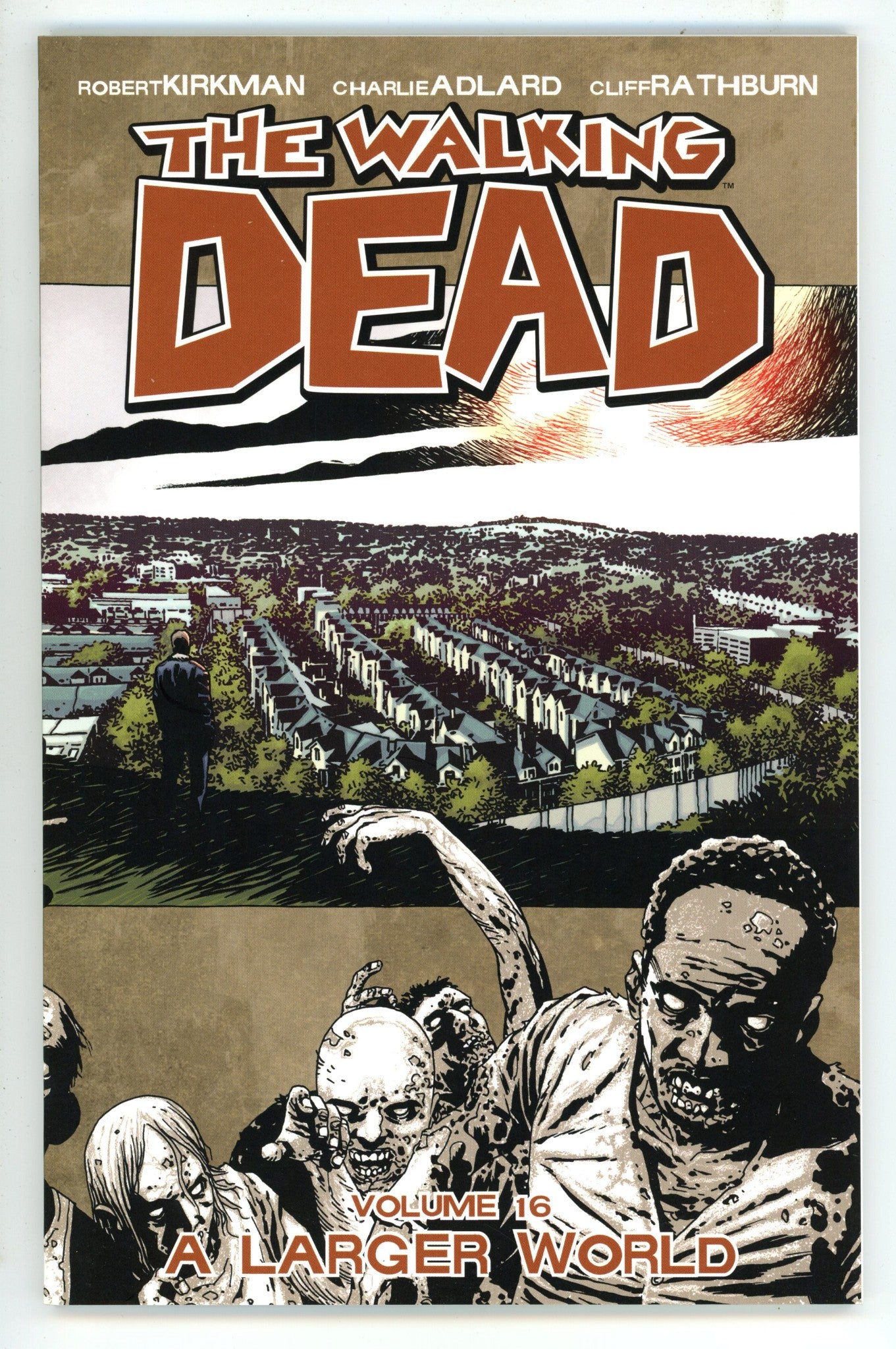 The Walking Dead Vol 16 A Larger World TPB