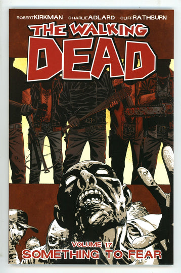 The Walking Dead Vol 17 Something to Fear TPB