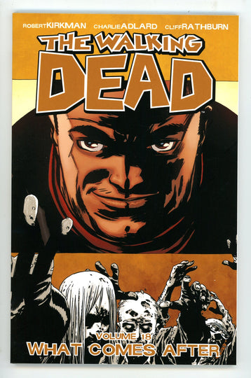 The Walking Dead Vol 18 What Comes After TPB
