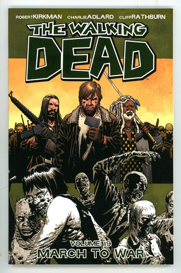 The Walking Dead Vol 19 March to War TPB