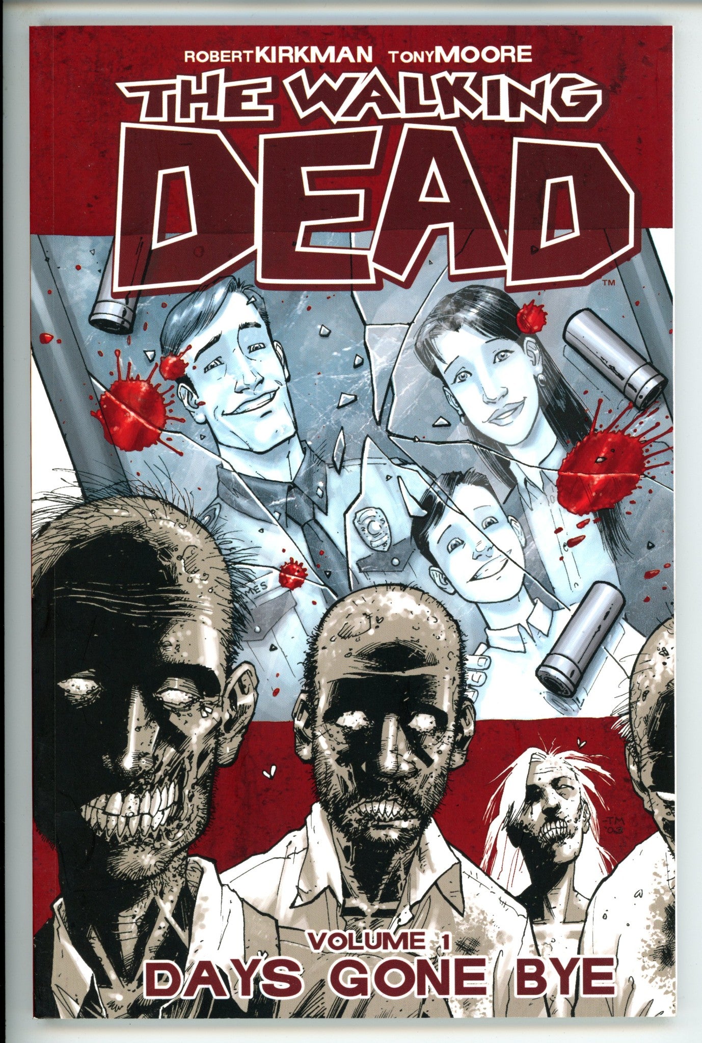 The Walking Dead Days Gone By Vol 1 TPB