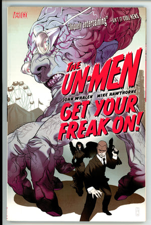 Un-Men Vol 1 Get Your Freak On! TPB