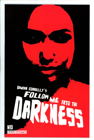Follow Me Into Darkness 3 Connelly Variant (2022)
