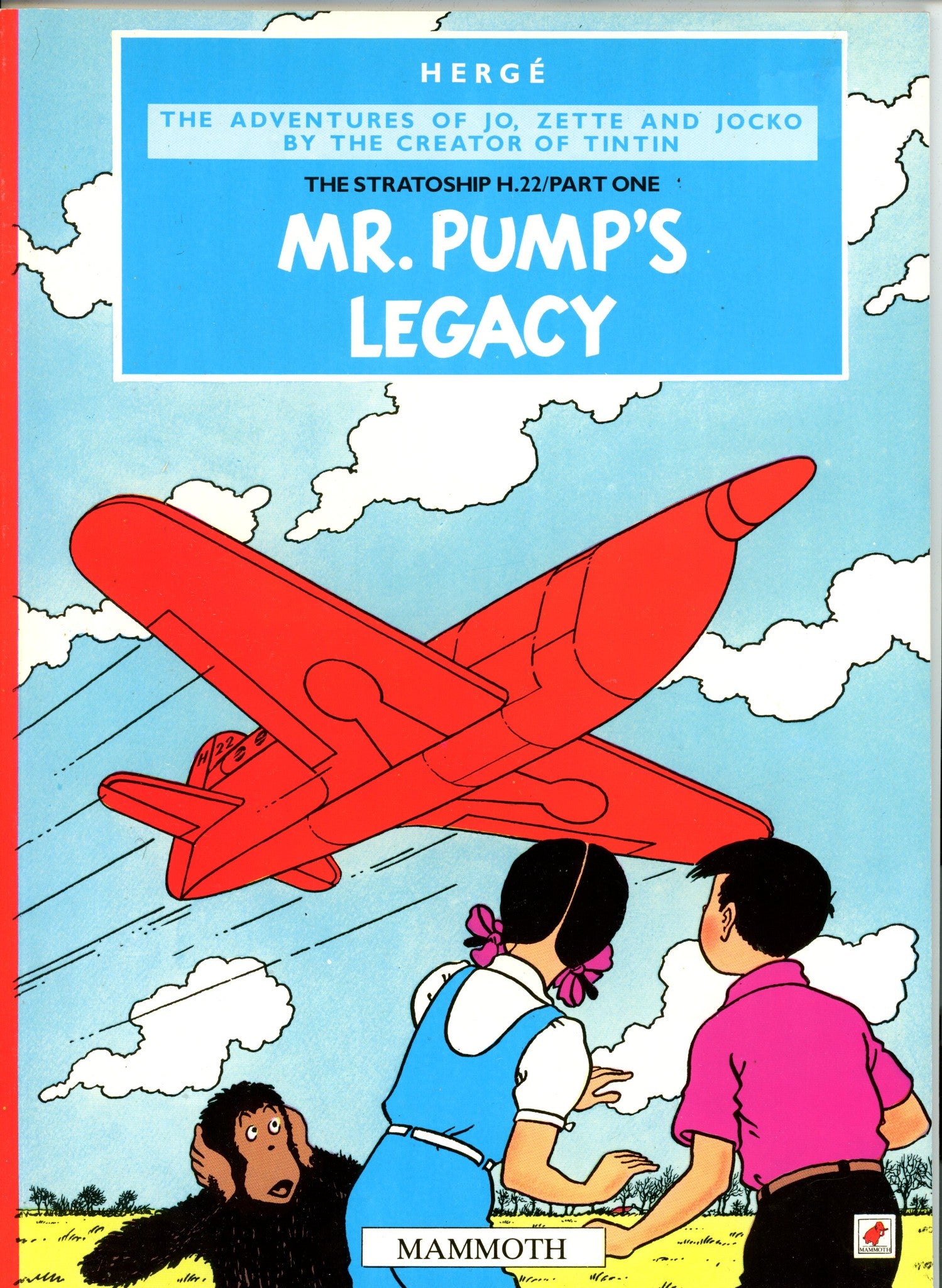 The Stratoship H.22 Vol 1 Mr. Pump's Legacy TPB