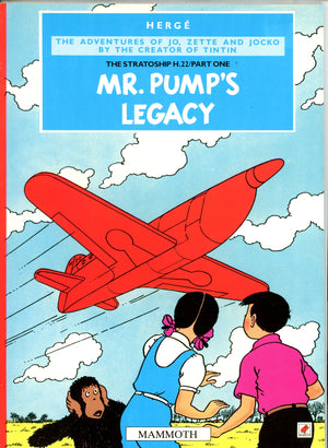 The Stratoship H.22 Vol 1 Mr. Pump's Legacy TPB
