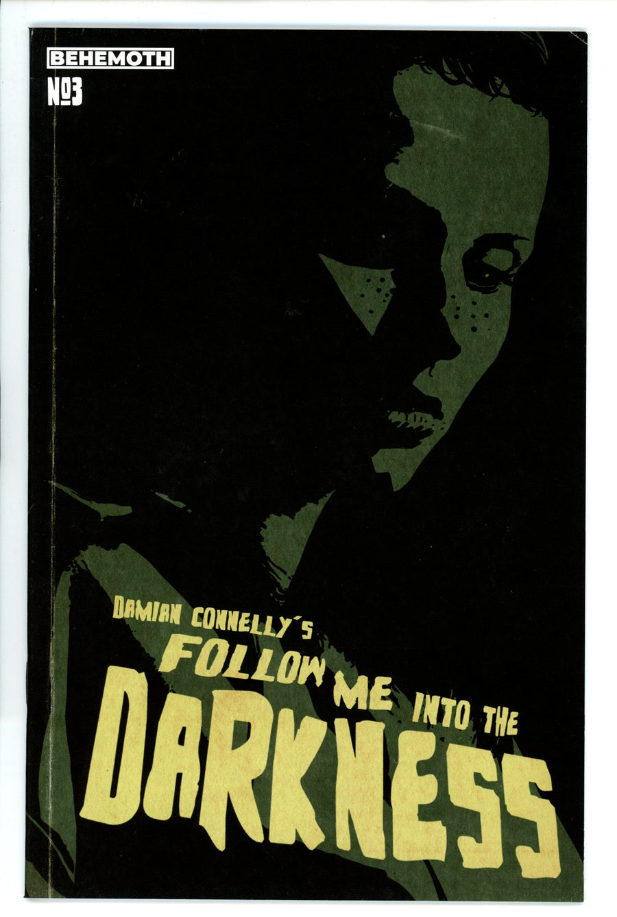 Follow Me Into Darkness 3 Connelly Variant (2022)