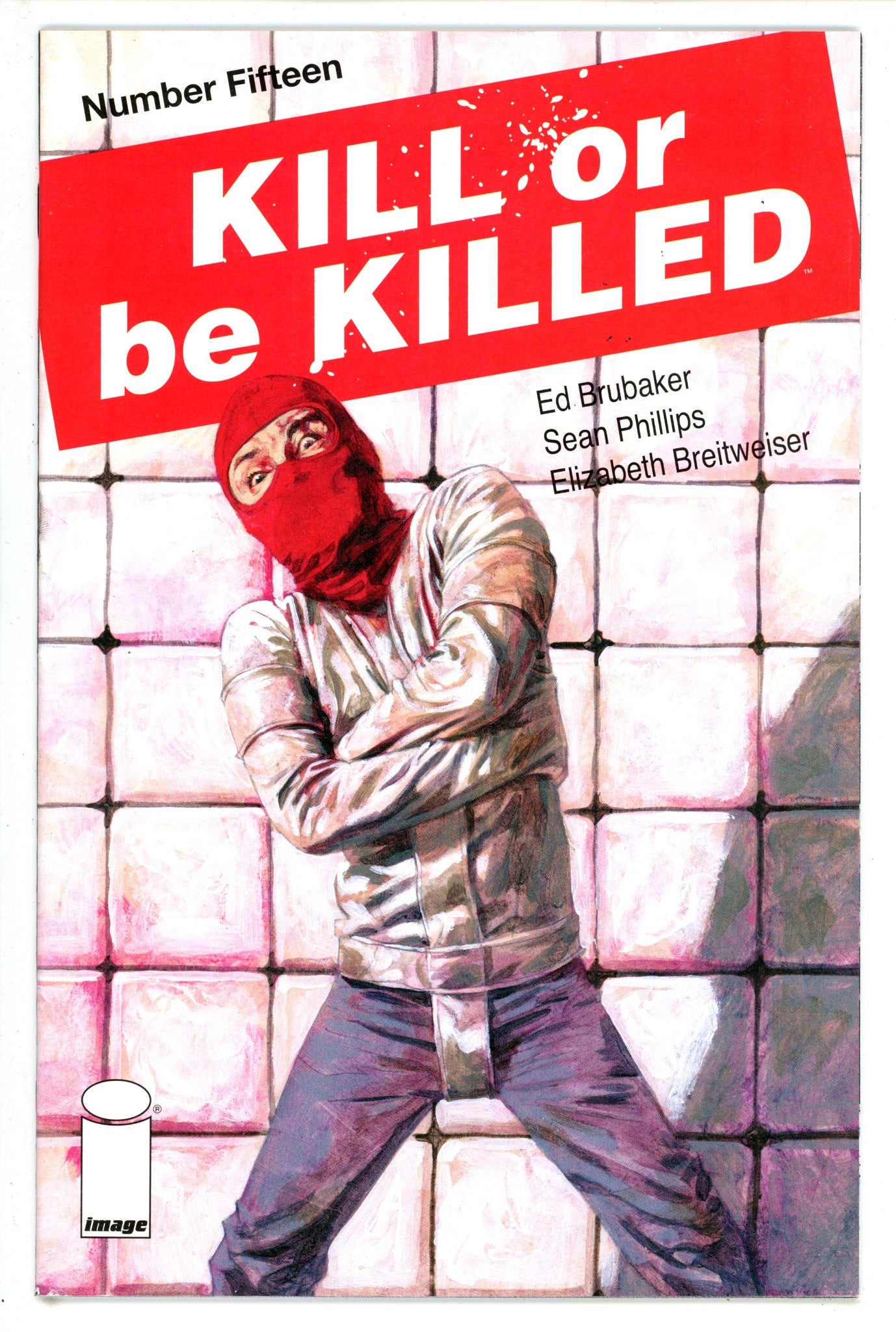 Kill or Be Killed 15 (2018)