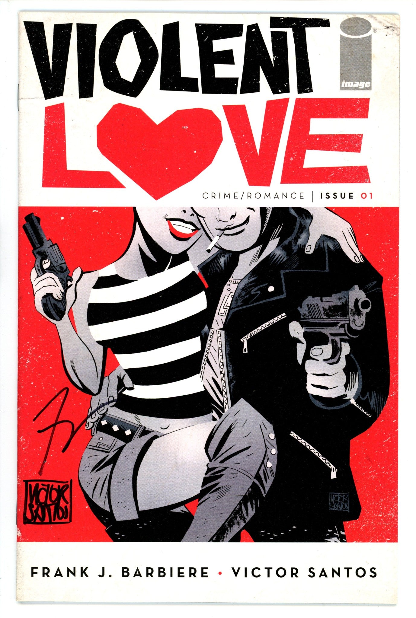 Violent Love 1 Signed Barbiere & Santos