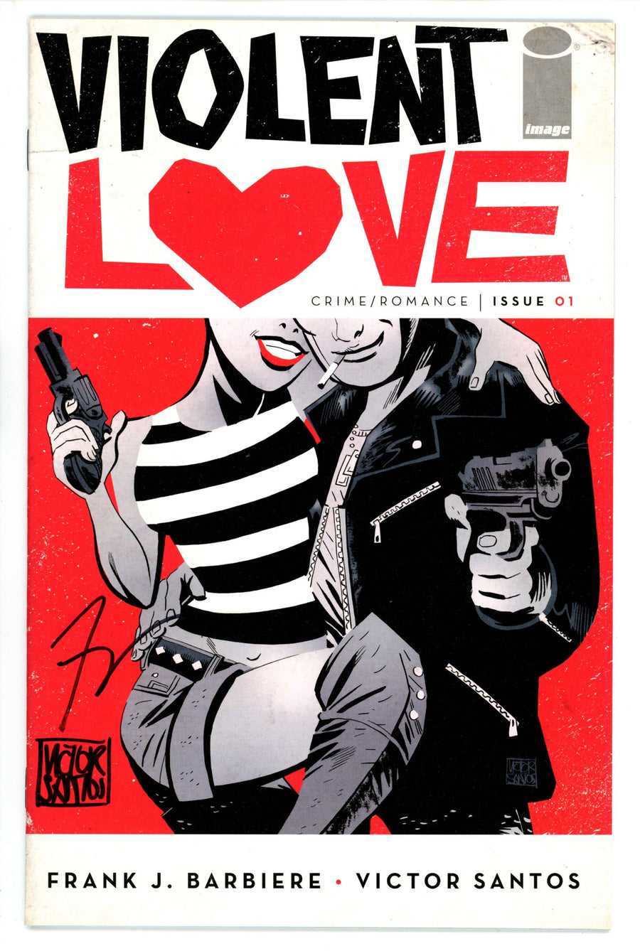 Violent Love 1 Signed Barbiere & Santos
