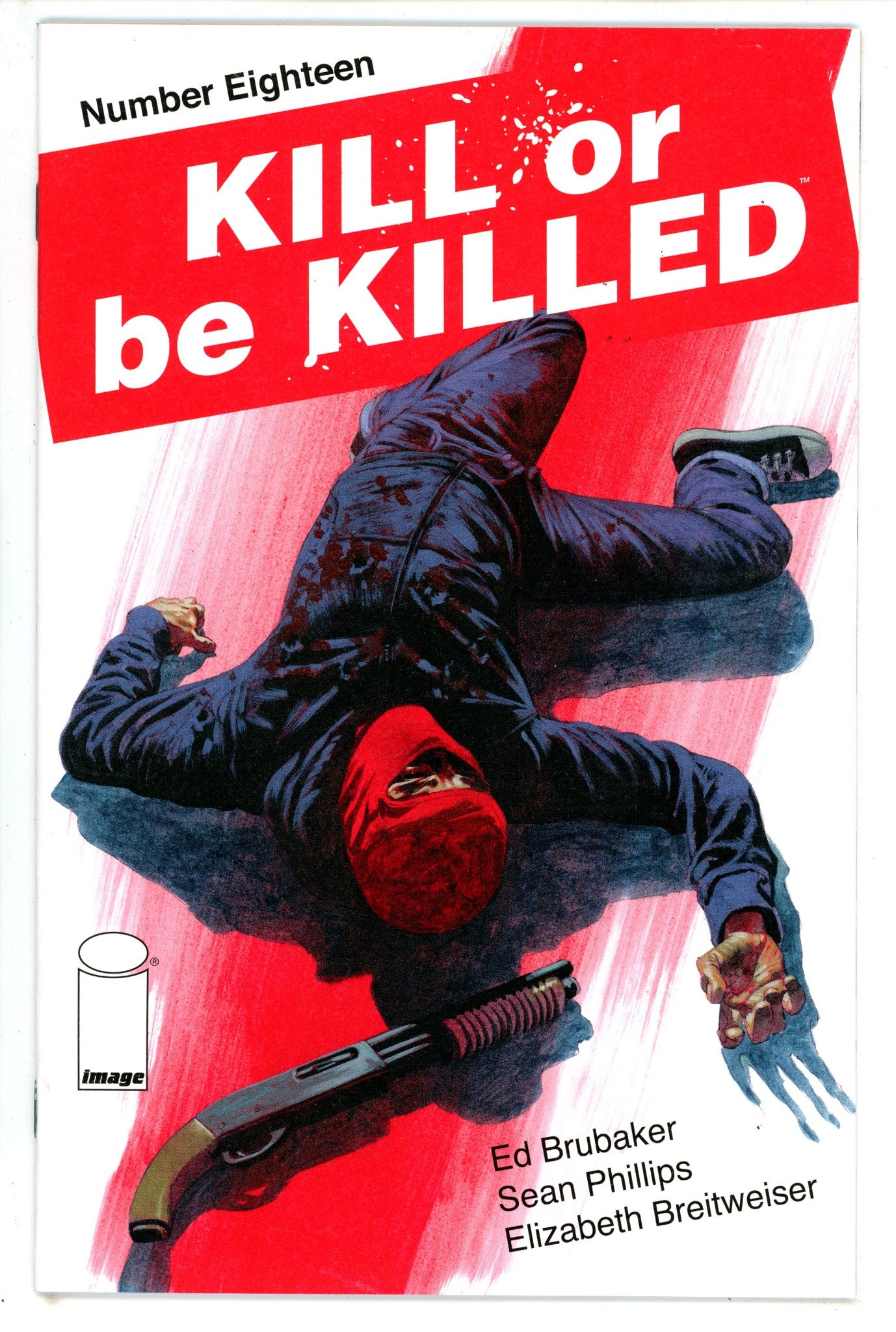 Kill or Be Killed 18 (2018)