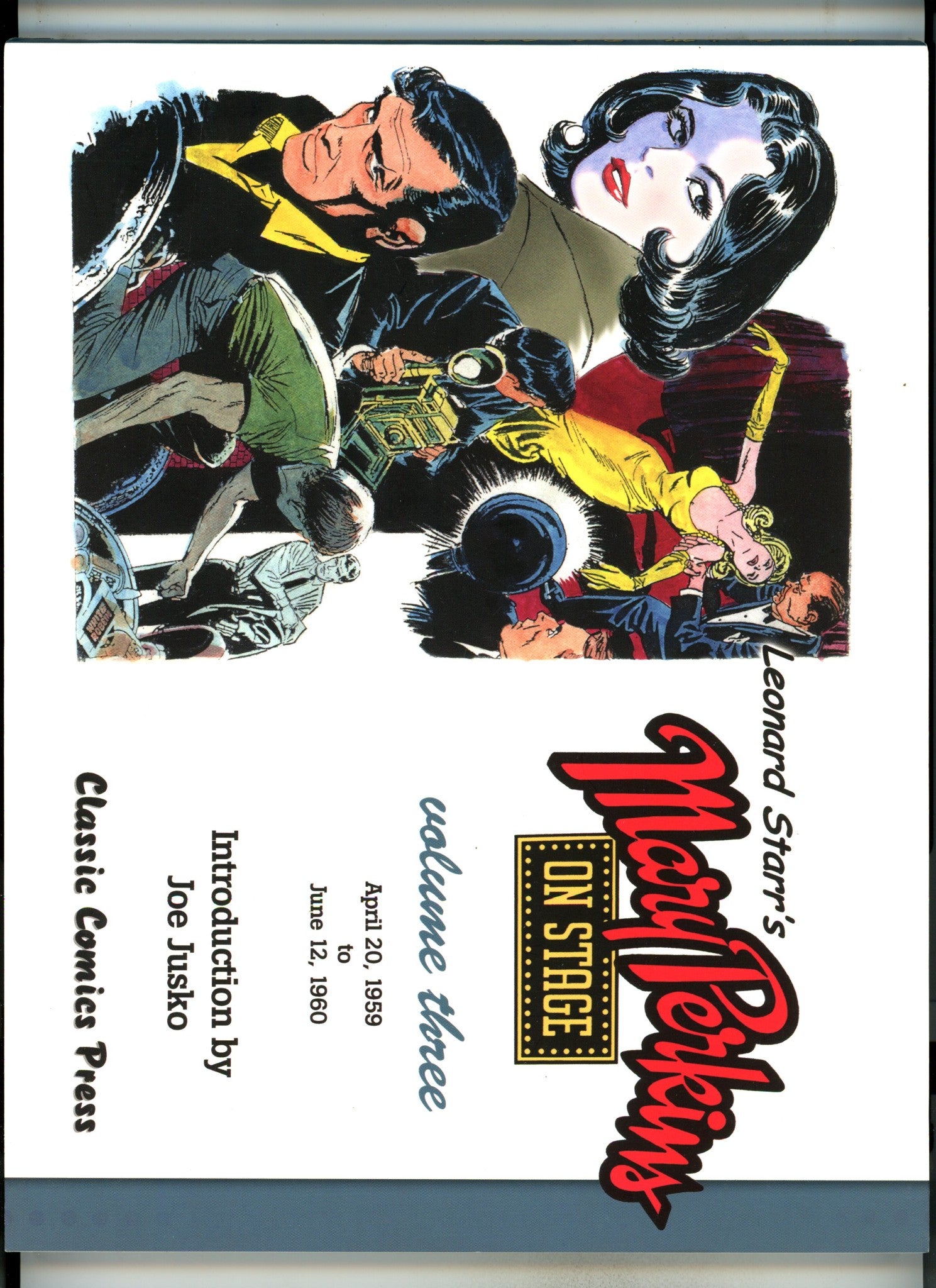 Leonard Starr's Mary Perkins On Stage Vol 3 TPB