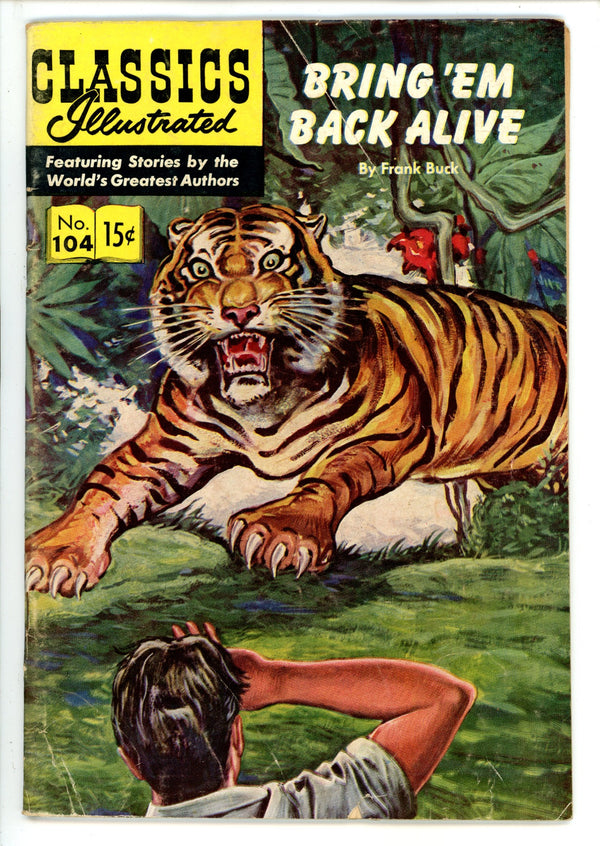 Classics Illustrated Bring Em' Back Aline 104 HRN 105 VG