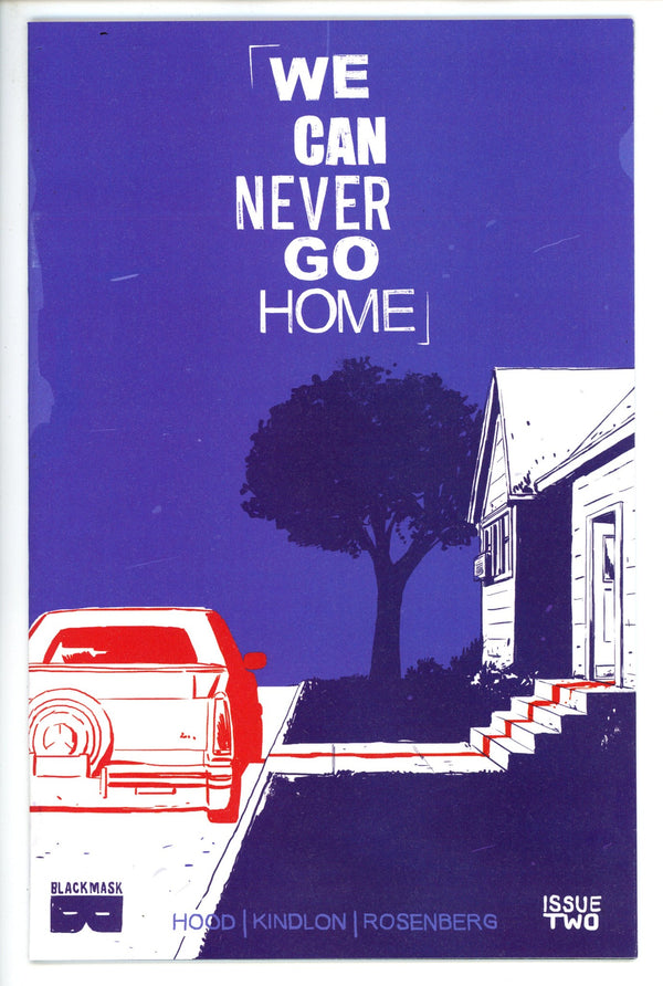 We Can Never Go Home 2