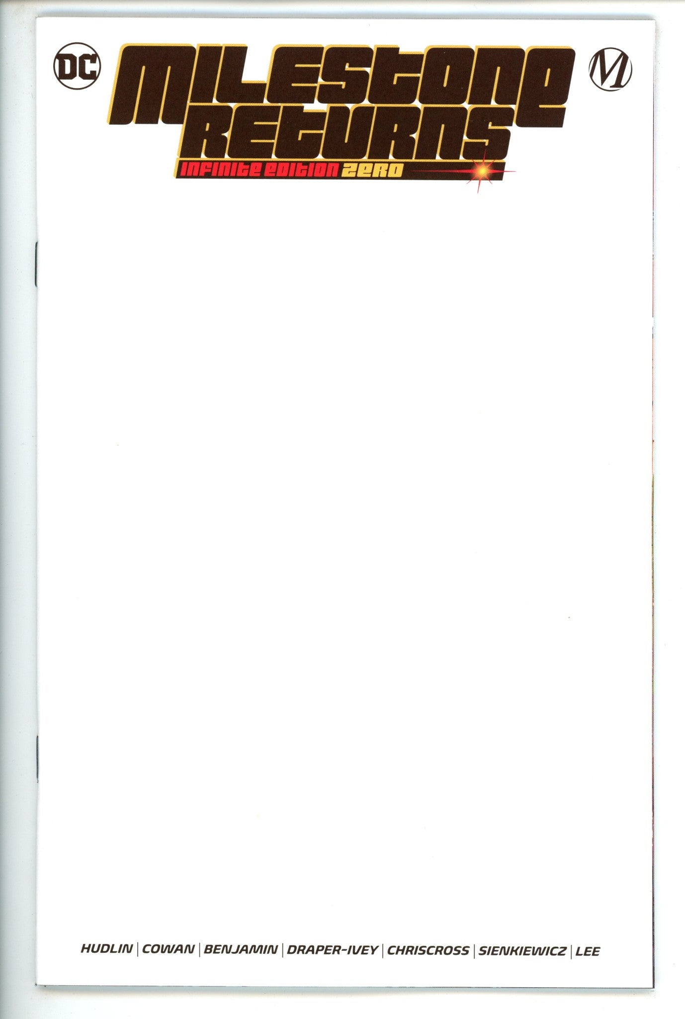 Milestone Returns Infinite Edition 0 Blank Variant (2021)