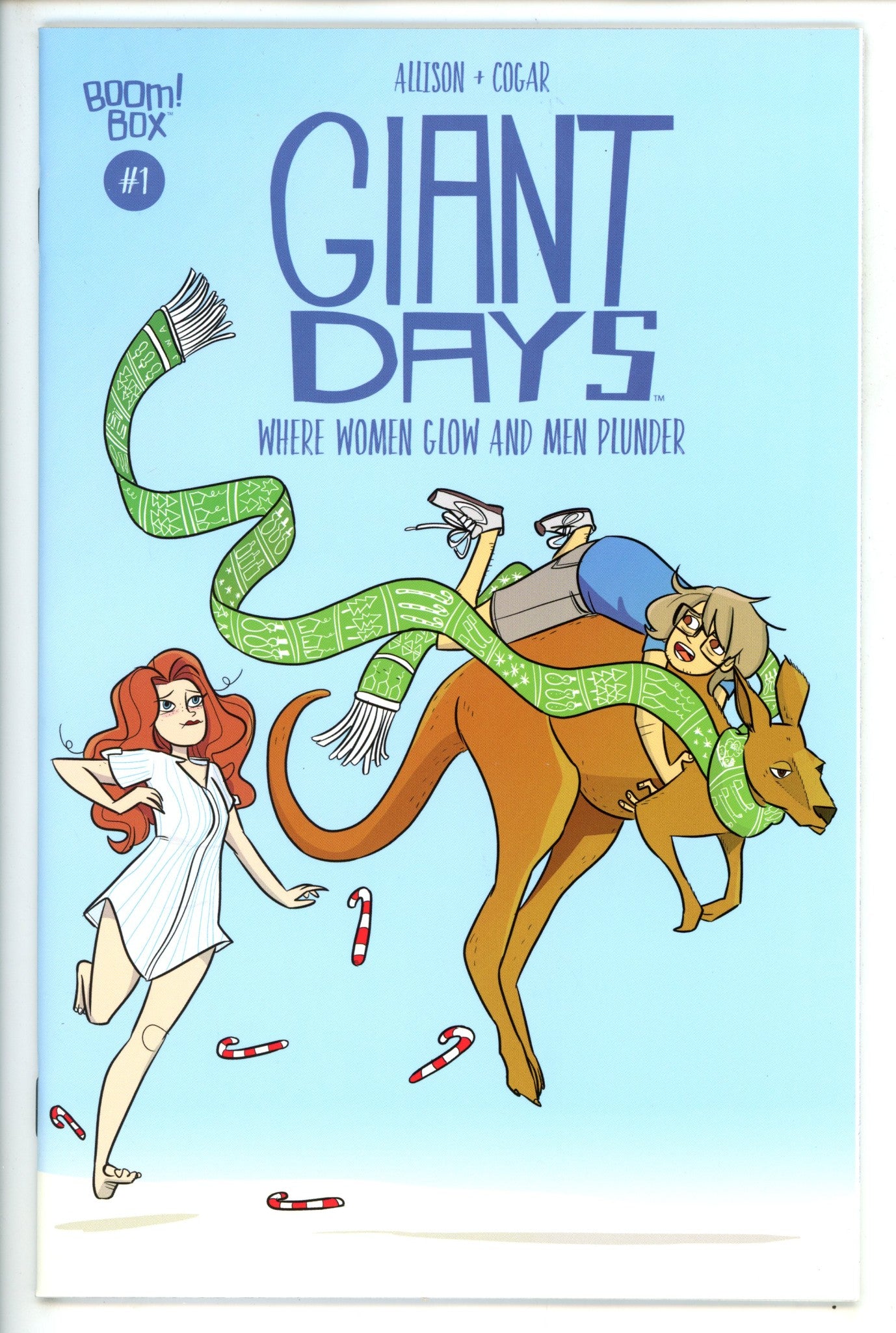 Giant Days: Where Women Glow and Men Plunder 1