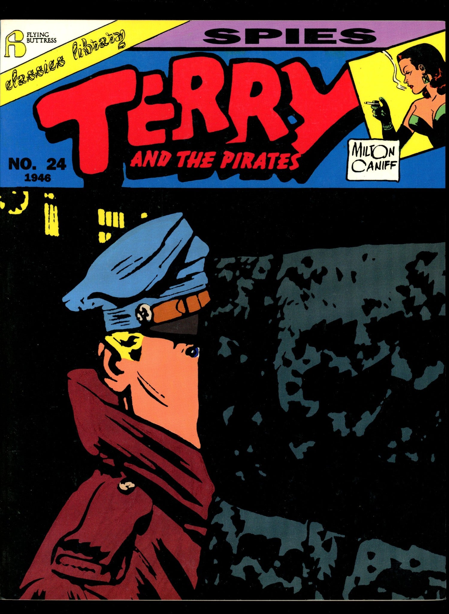 Terry and the Pirates Vol 24 Spies TPB