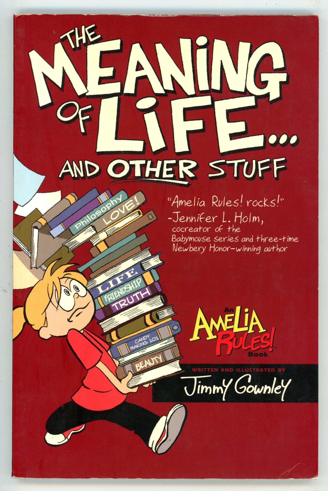Amelia Rules! The Meaning of Life... and Other Stuff TPB