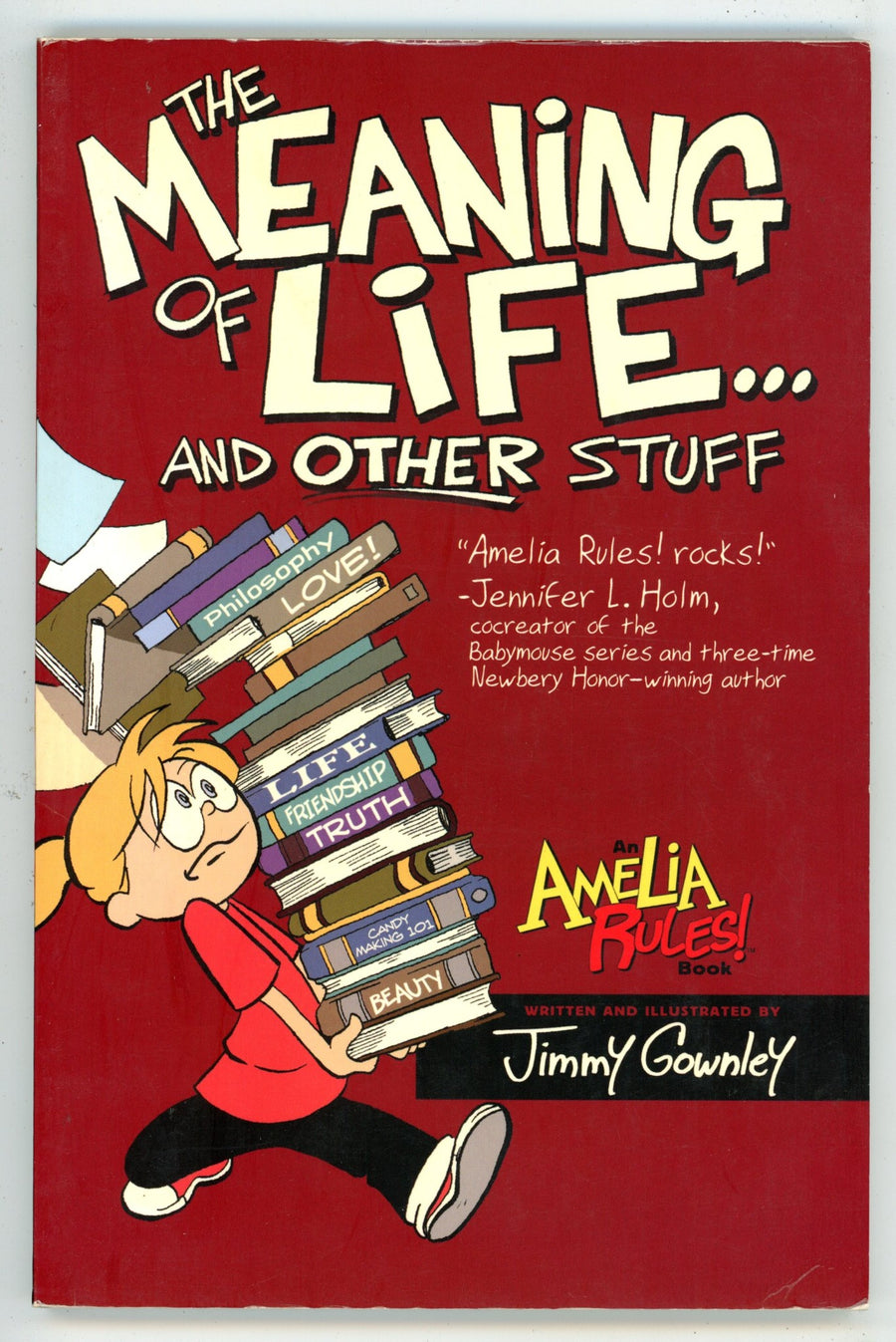 Amelia Rules! The Meaning of Life... and Other Stuff TPB