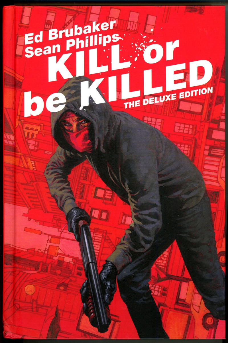 Kill or Be Killed Deluxe Edition HC