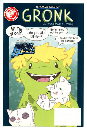 Gronk / Hero Cats FCBD [nn]